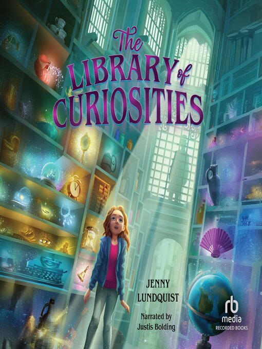 Title details for The Library of Curiosities by Jenny Lundquist - Available